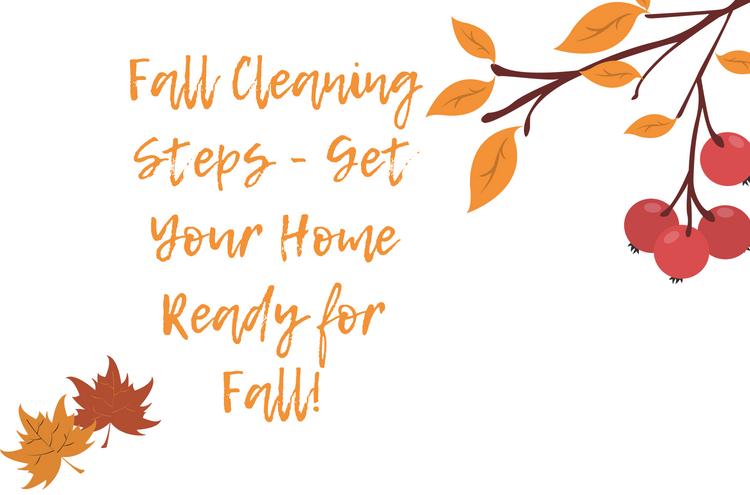 Get Your Home Ready For Fall With These Easy Cleaning Steps