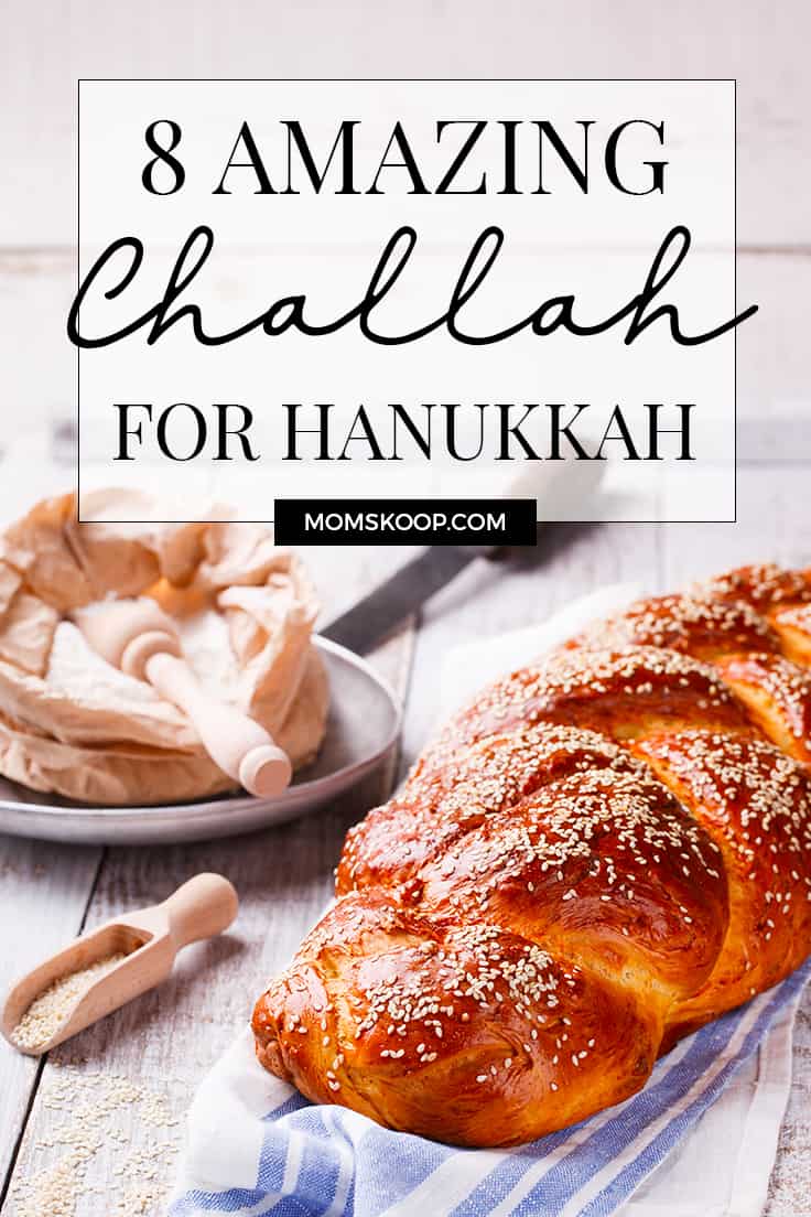 8 Amazing Challah Recipes for Hanukkah