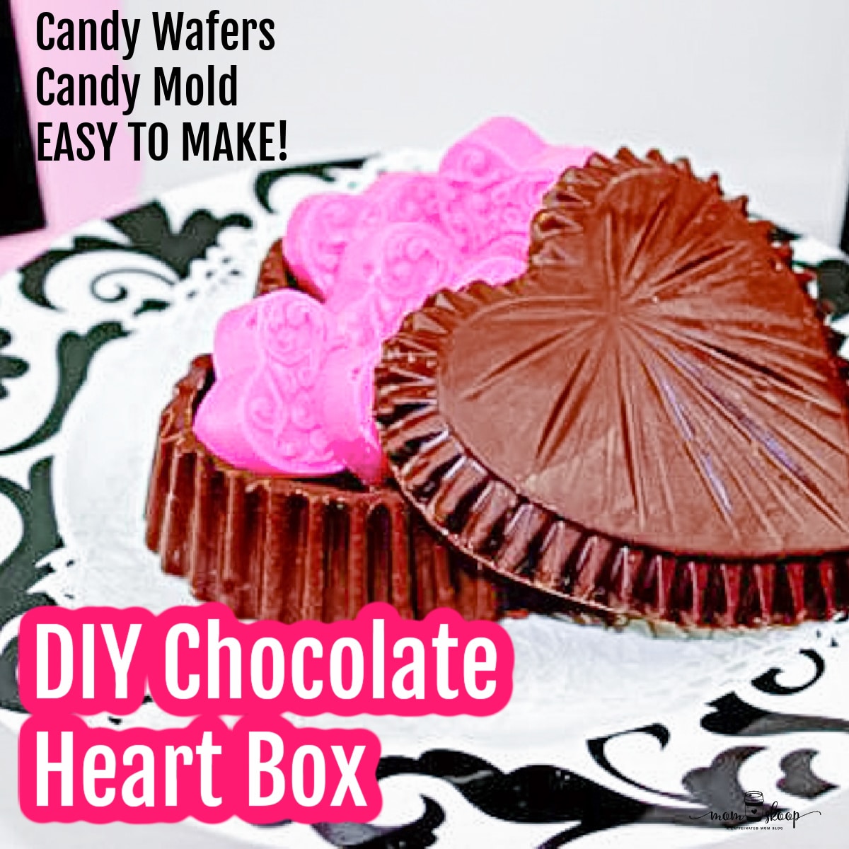 Easy DIY Chocolate Heart Candy Box MomSkoop