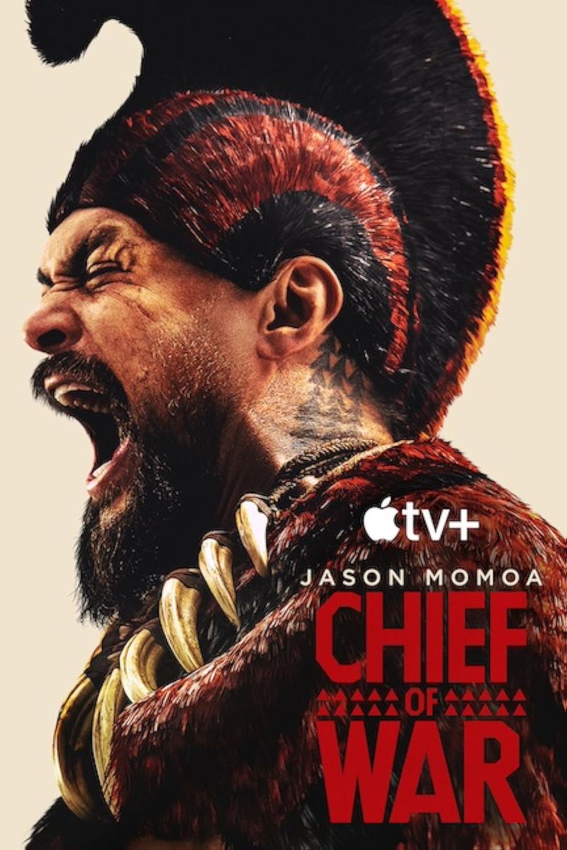 Chief of War (Apple TV+)