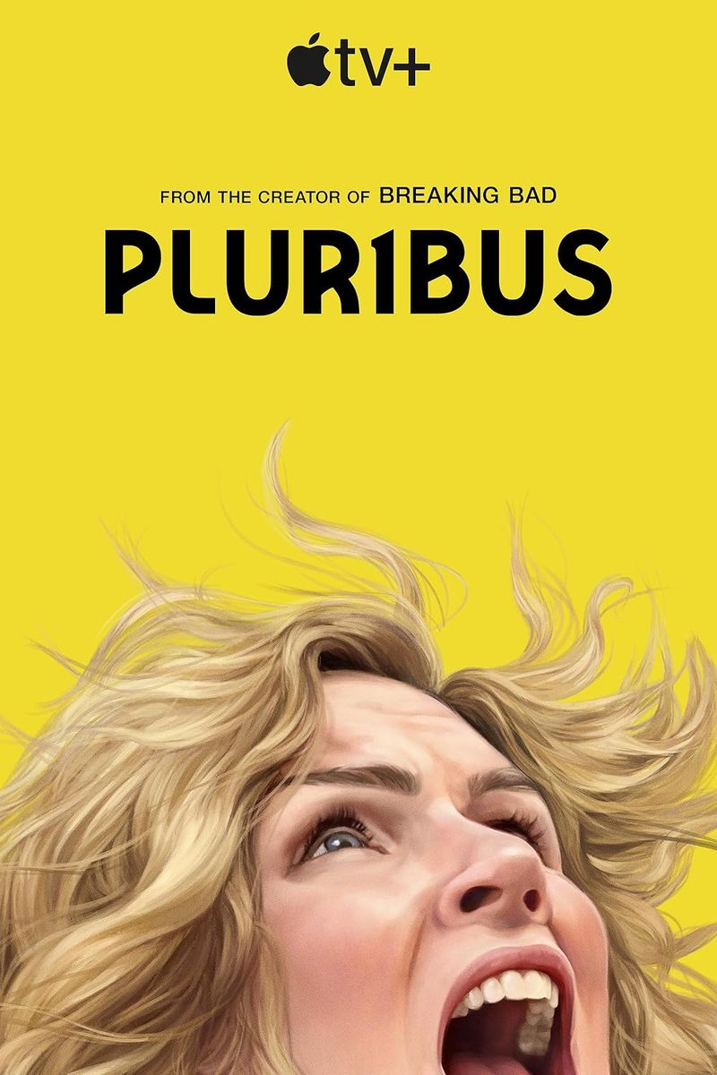 Pluribus (Series Premiere – Nov 7, Apple TV+)