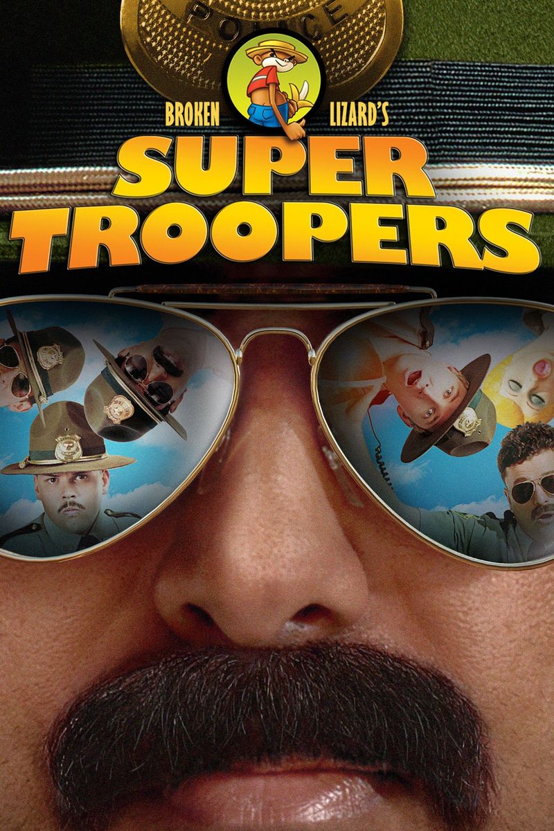 Super Troopers (2001)