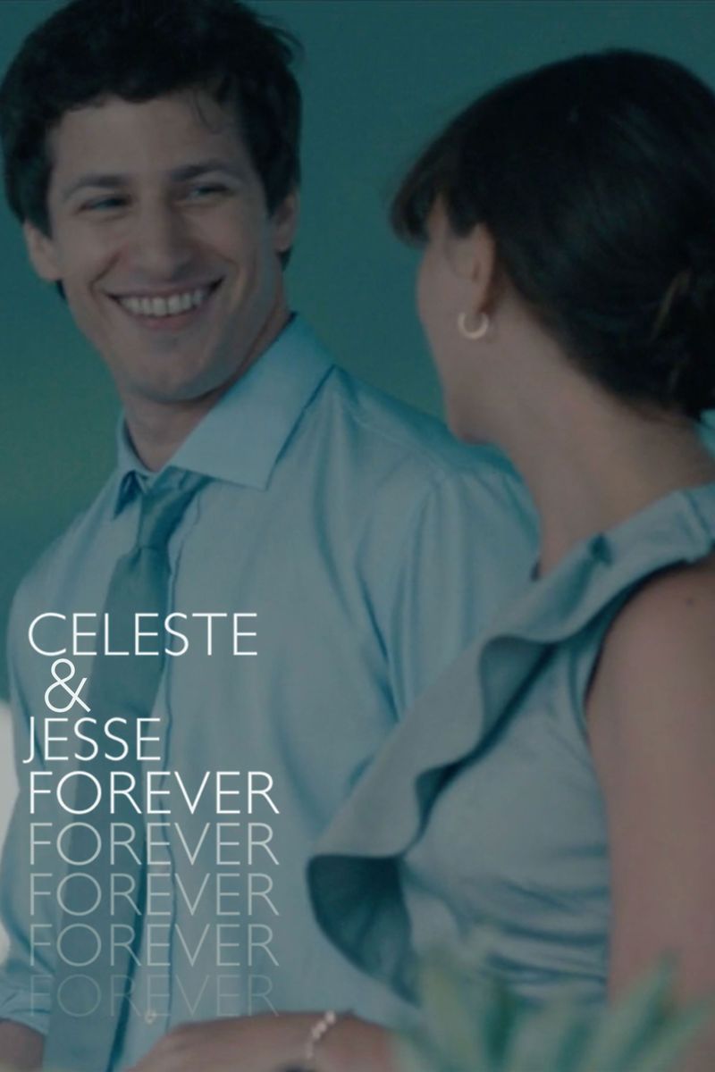 Celeste and Jesse Forever (2012)