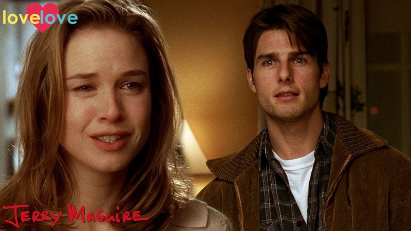 Jerry Maguire: 'You had me at hello.'