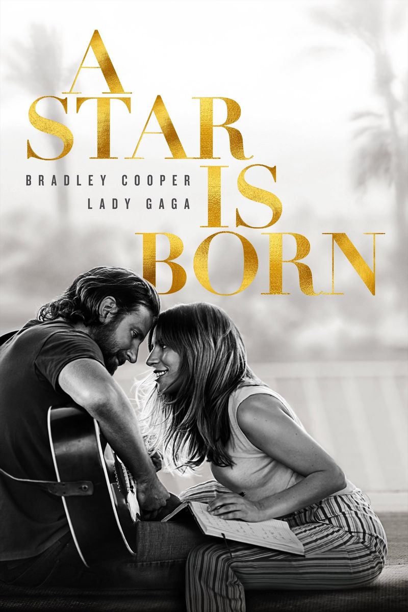 A Star Is Born (2018)