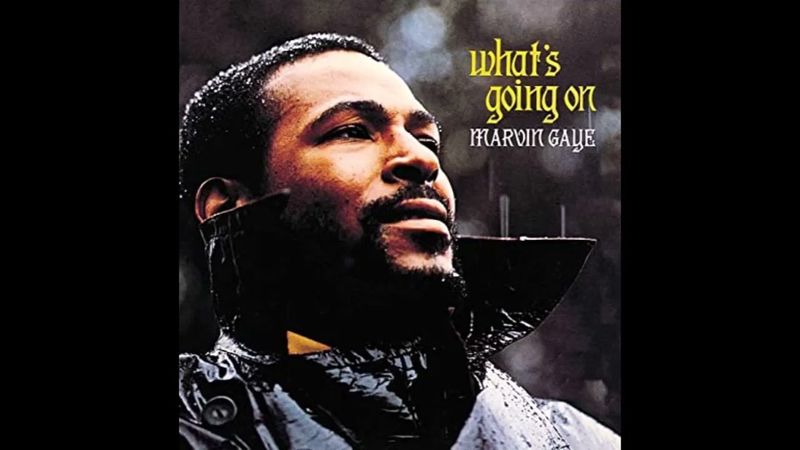 What's Going On by Marvin Gaye