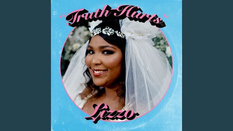 Lizzo - Truth Hurts
