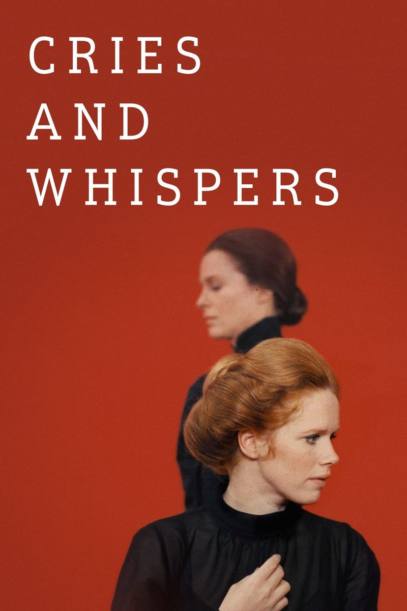 Cries and Whispers (1972)