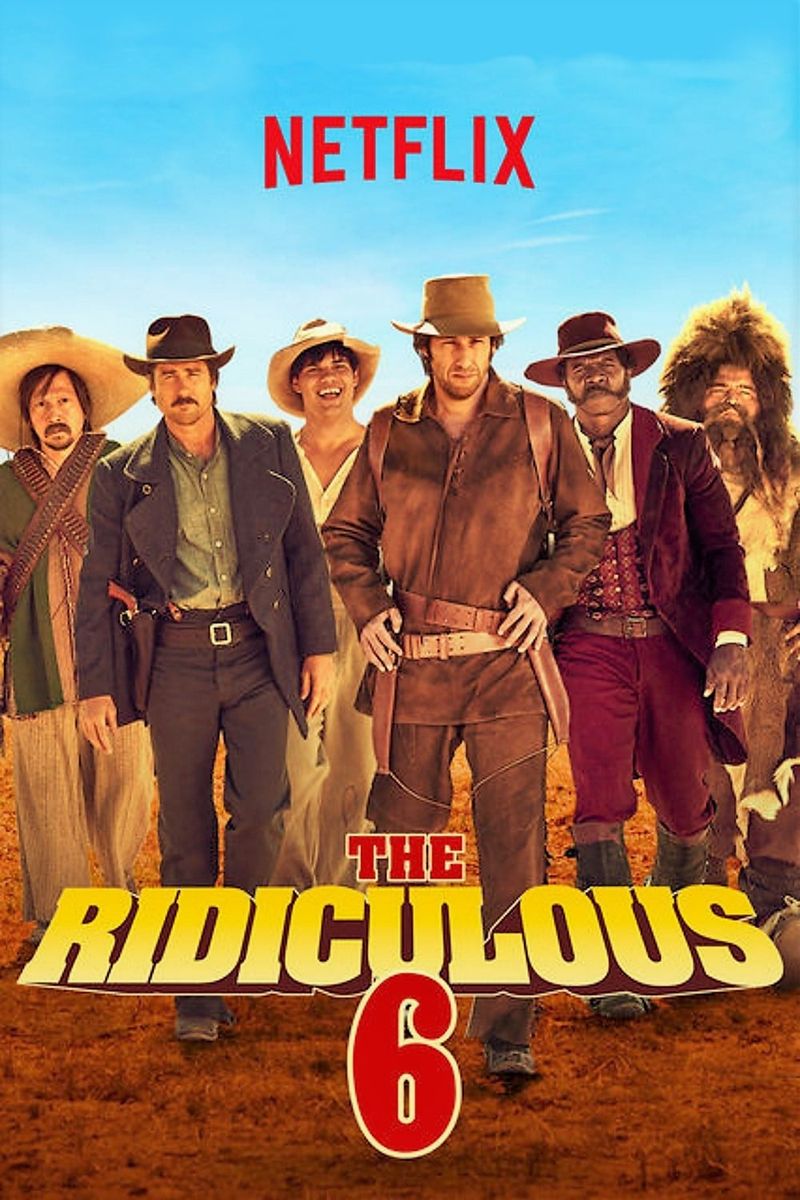 The Ridiculous 6 (2015)
