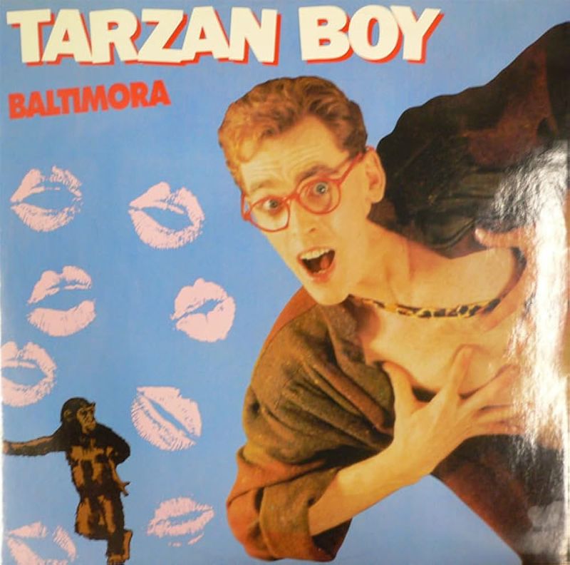 Tarzan Boy — Baltimora