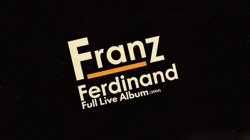 Franz Ferdinand (2004)