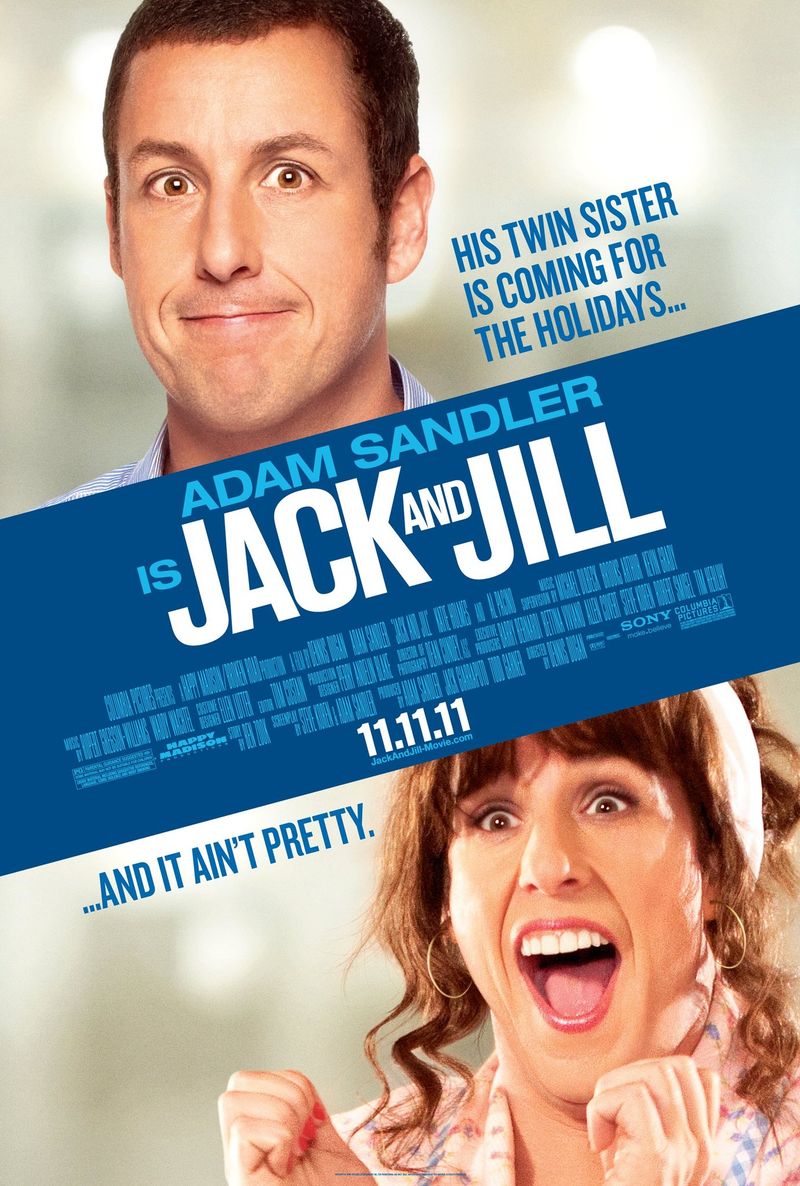 Jack and Jill (2011) — Adam Sandler