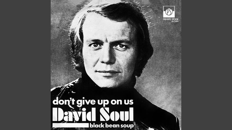 Don't Give Up on Us - David Soul (1976)