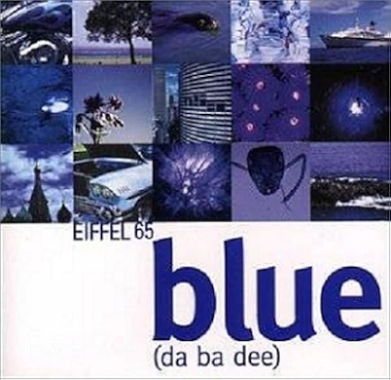 Eiffel 65 - Blue (Da Ba Dee) (1998)