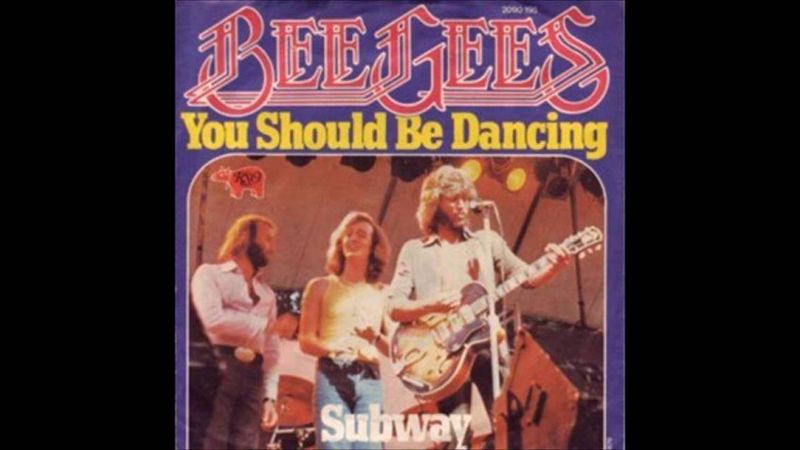 You Should Be Dancing - Bee Gees (1976)