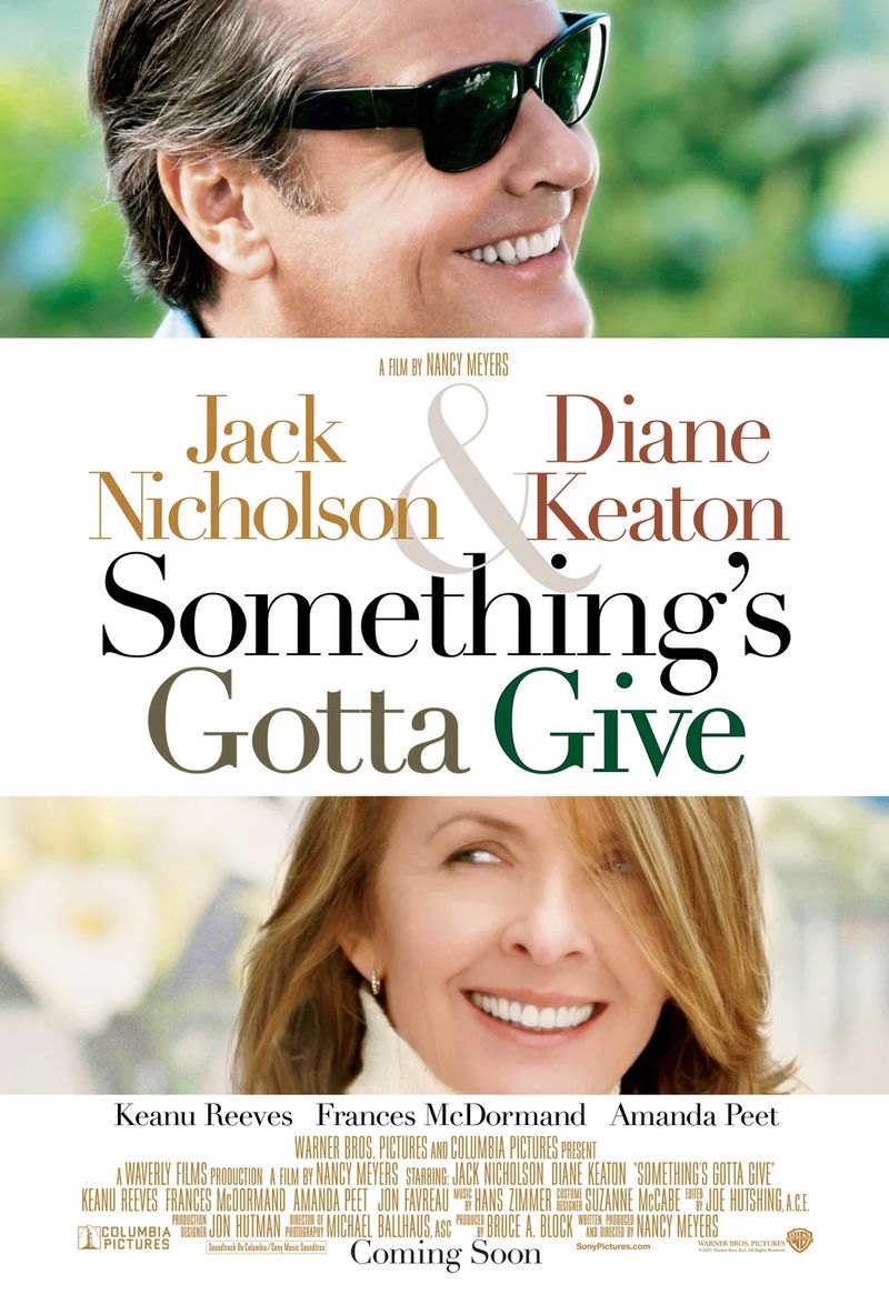 Something's Gotta Give (2003) - Nancy Meyers
